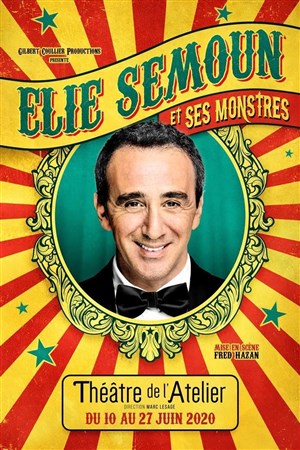 Affiche de Elie Semoun dans Elie Semoun et ses monstres