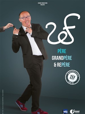 Affiche de Zef dans Père, grand-père et repère
