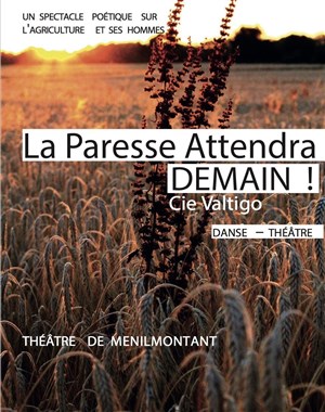 Affiche de La Paresse attendra demain