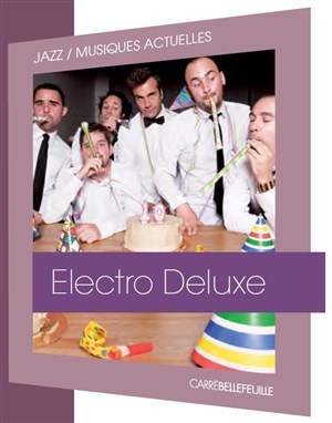 Affiche de Electro Deluxe