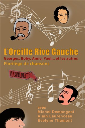 Affiche de L'Oreille Rive Gauche
