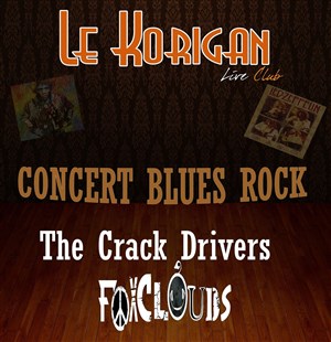 Affiche de The Crack Driver's + Foxclouds