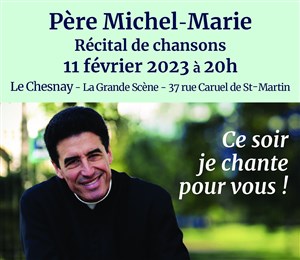 Affiche de Concert du Père Michel Marie | au Chesnay