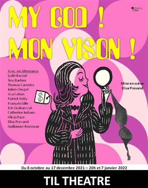 Affiche de My God ! Mon vison !