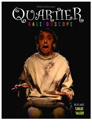 Affiche de Quartier Kaléidoscope | Carte Blanche aux Chimères