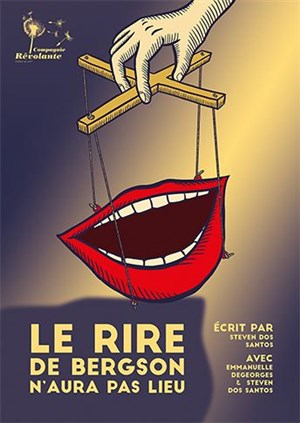 Affiche de Le rire de Bergson n'aura pas lieu
