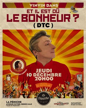 Affiche de Vinvin dans Et il est où le bonheur ? (DTC)