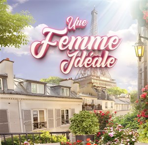 Affiche de Une femme idéale