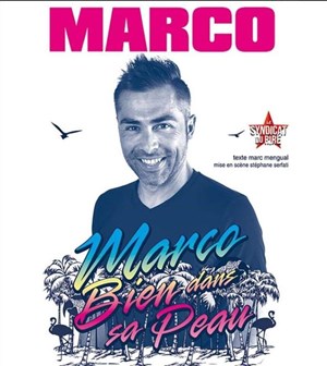 Affiche de Marco dans Marco, Bien dans sa peau