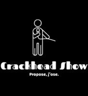 Affiche de Le Crackhead Show
