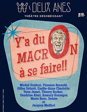 Affiche de Y'a du Macron à se faire