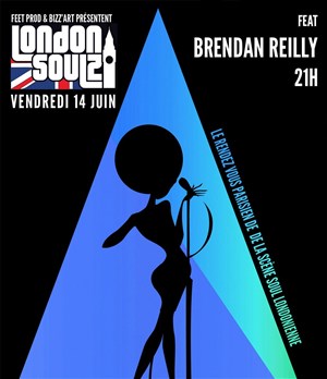 Affiche de London Soul'z feat Brendan Reilly