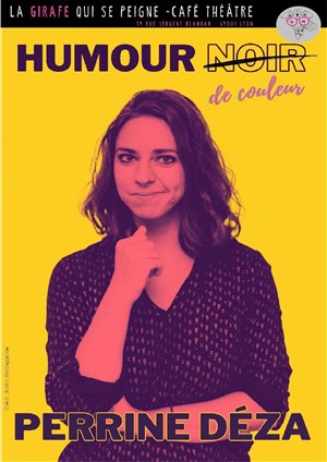 Affiche de Perrine Déza dans Humour de couleur