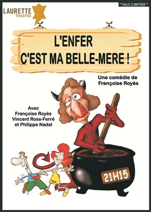 Affiche de L'enfer c'est ma belle-mère