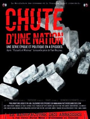 Affiche de Chute d'une nation : Dernières extrémités Episode 4