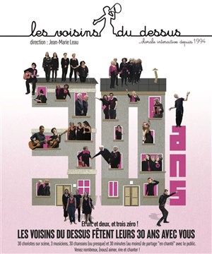 Affiche de Les Voisins du dessus fêtent leurs 30 ans