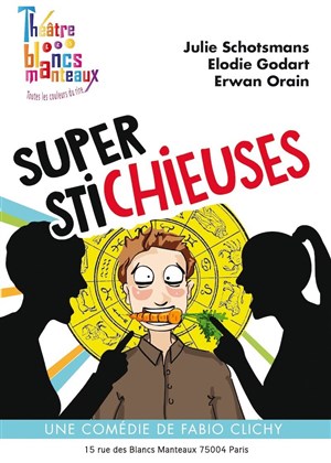 Affiche de Superstichieuses
