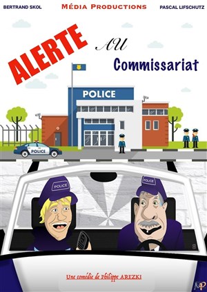 Affiche de Alerte au commisariat
