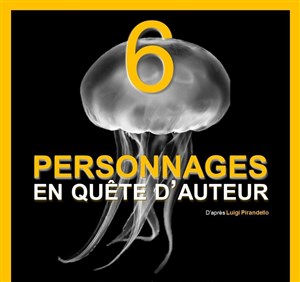 Affiche de Six personnages en quête d'auteur