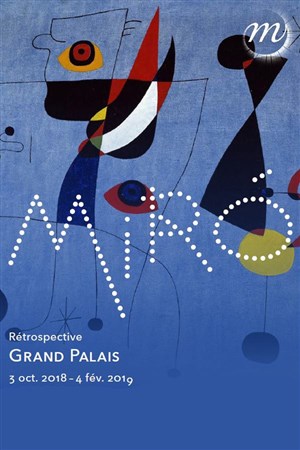 Affiche de Visite guidée d'exposition : Miró au Grand-palais | par Michel Lhéritier