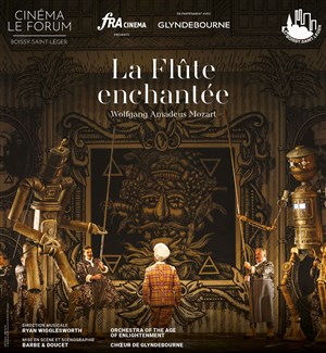 Affiche de Ciné opéra : La Flûte Enchantée