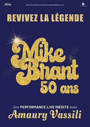 Affiche de Mike Brant : 50 ans, chanté par Amaury Vassili