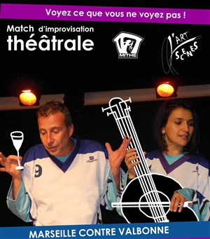 Affiche de Match d'improvisation de Valbonne : L'Art-Scènes/Le Mithe