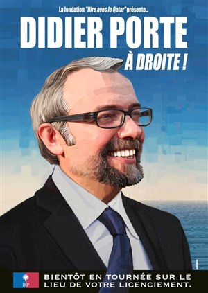 Affiche de Didier Porte dans Didier Porte, à droite !