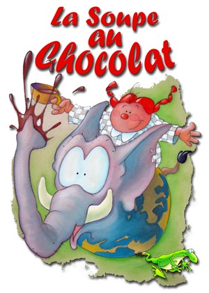 Affiche de La soupe au chocolat