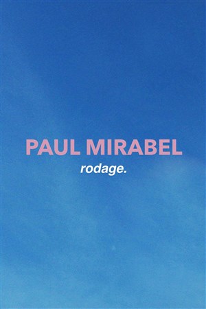 Affiche de Paul Mirabel en rodage