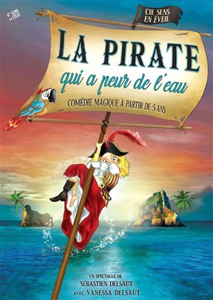Affiche de La Pirate qui a peur de l'eau