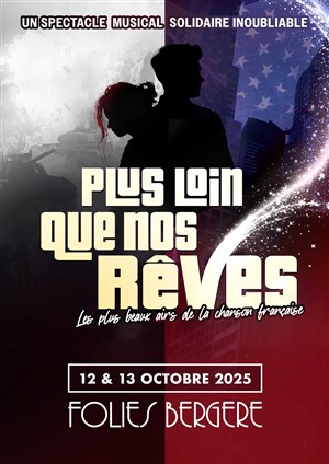Affiche de Plus Loin que Nos Rêves