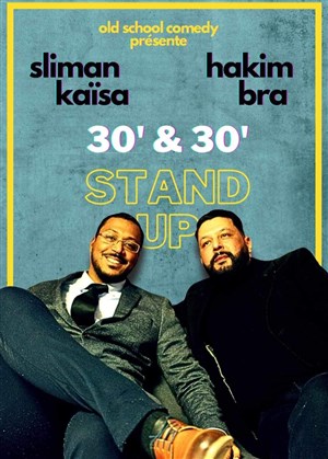 Affiche de Sliman Kaïsa et Hakim Bra