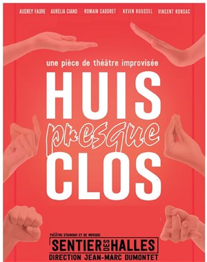 Affiche de Huis Presque Clos
