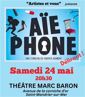 Affiche de Aïe Phone