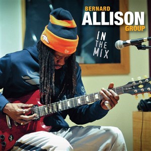 Affiche de Bernard Allison Group - In the Mix + première partie : Jack Broadbent