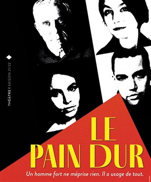Affiche de Le pain dur