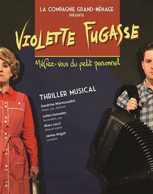 Affiche de Violette Fugasse dans Méfiez vous du petit personnel