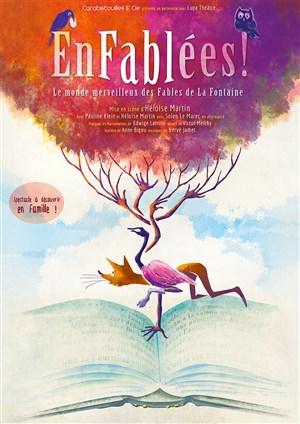 Affiche de Enfablées ! Le monde merveilleux des fables de La Fontaine