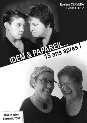 Affiche de Idem et Papareil