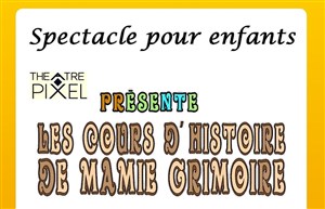 Affiche de Les cours d'histoire de Mamie Grimoire : La préhistoire
