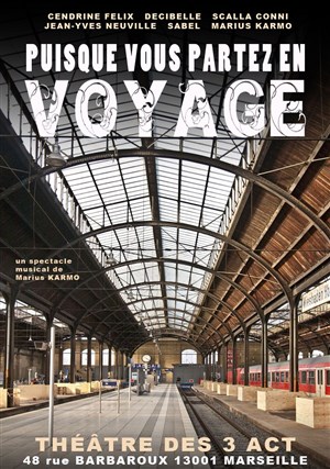 Affiche de Puisque vous partez en voyage