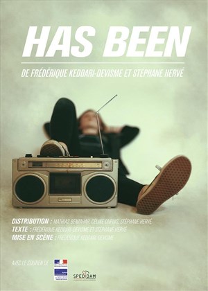 Affiche de Has been