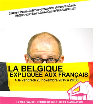 Affiche de Pierre Mathues dans La Belgique expliquée aux Français