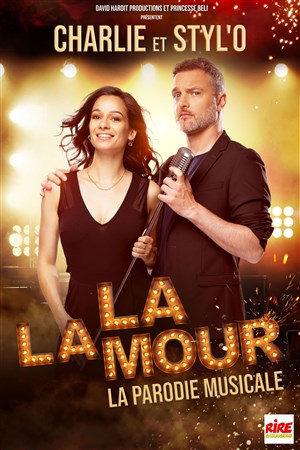 Affiche de Charlie et Styl'o dans La La Mour