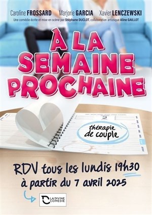Affiche de À la semaine prochaine