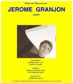 Affiche de Récital de Piano par Jérôme Granjon