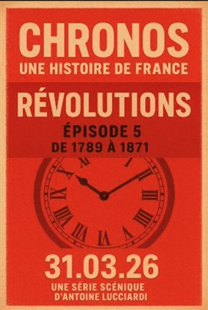 Affiche de Chronos : Episode 5 - Révolutions