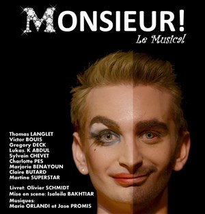 Affiche de Monsieur ! Le Musical
