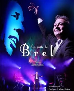 Affiche de Pierre Lemarchal | En quête de brel
